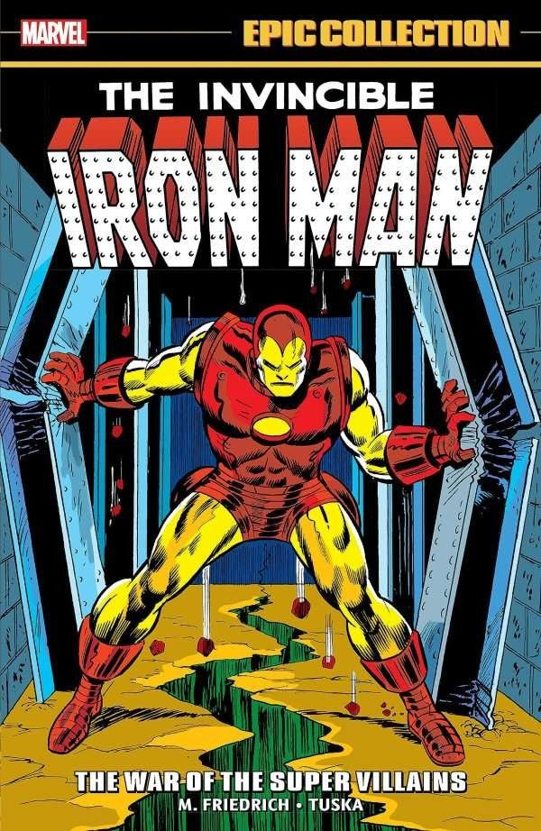 Iron Man Epic Collection: The War of the Super Villains TP