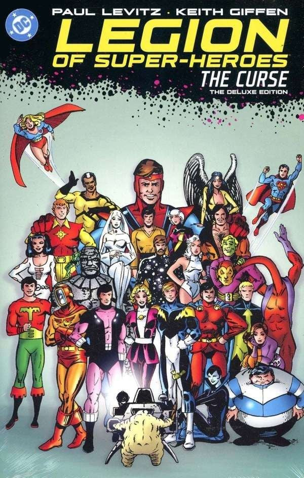 Legion of Super-Heroes: The Curse – The Deluxe Edition HC (2025 Edition)
