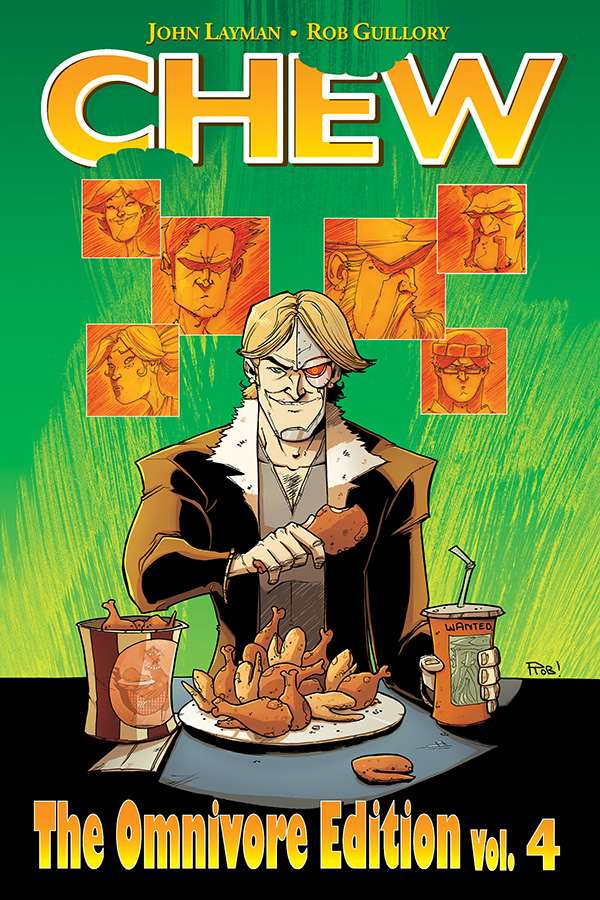 Chew: The Omnivore Edition Vol. 4