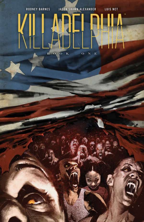 Killadelphia Deluxe Edition Vol. 1