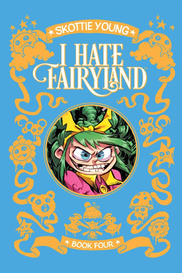 I Hate Fairyland Book 4 HC
